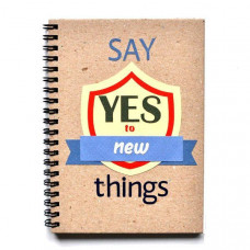 Блокнот на пружині «Say Yes To New Things»