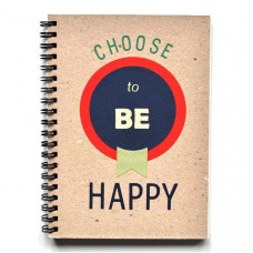 Блокнот на пружині «Choose To Be Happy»